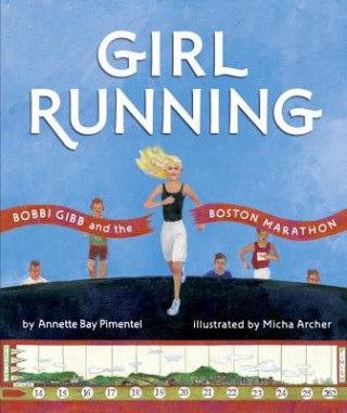 Книга Girl Running Annette Bay Pimentel