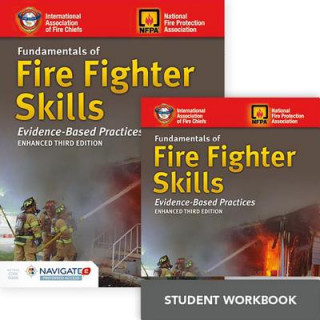 Книга Fundamentals of Fire Fighter Skills Includes Navigate 2 Preferred Access + Fundamentals of Fire Fighter Skills Student Workbook Jones and Barlett Learning