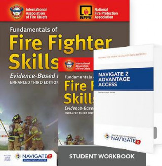 Carte Fundamentals of Fire Fighter Skills Evidence-Based Practices Includes Navigate 2 Advantage Access + Fundamentals of Fire Fighter Skills Evidence-Based Jones and Barlett Learning