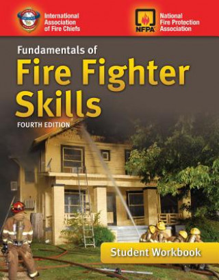 Kniha Fundamentals Of Fire Fighter Skills Student Workbook IAFC