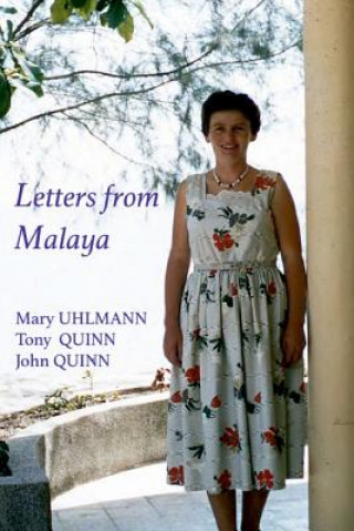 Kniha Letters from Malaya Mary Uhlmann