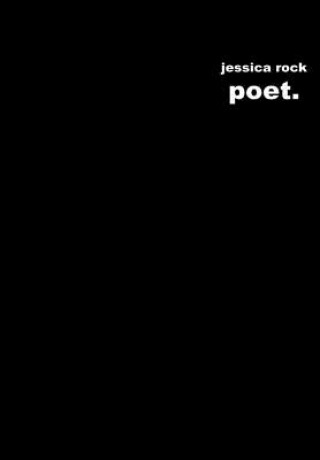 Libro poet. Jessica Rock