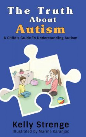 Carte Truth About Autism Kelly Strenge