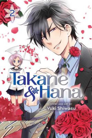 Книга Takane & Hana, Vol. 2 Yuki Shiwasu