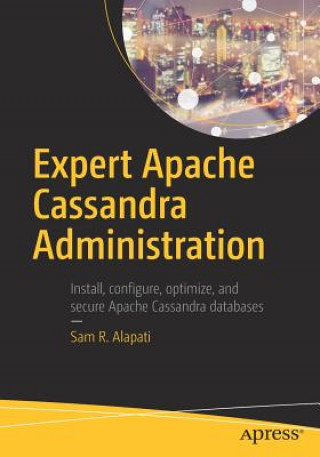 Könyv Expert Apache Cassandra Administration Sam Alapati