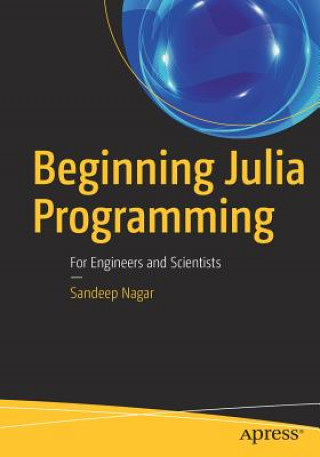 Kniha Beginning Julia Programming Sandeep Nagar