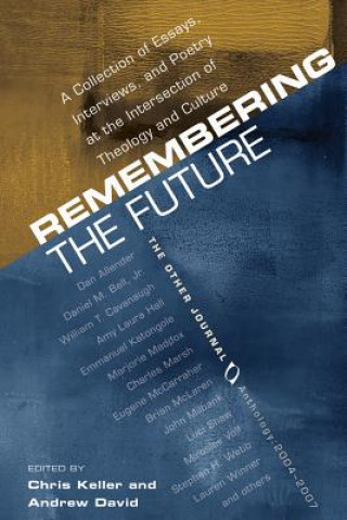 Knjiga Remembering the Future Andrew David