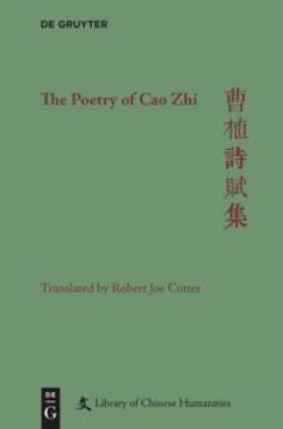Kniha Poetry of Cao Zhi Robert Joe Cutter