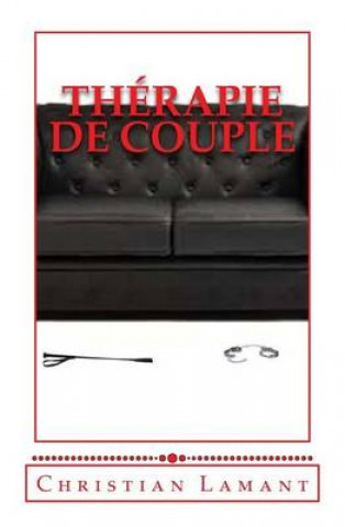 Kniha Therapie de couple Christian Lamant