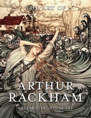 Kniha Art of Arthur Rackham 