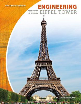 Boek Engineering the Eiffel Tower Janet Slingerland
