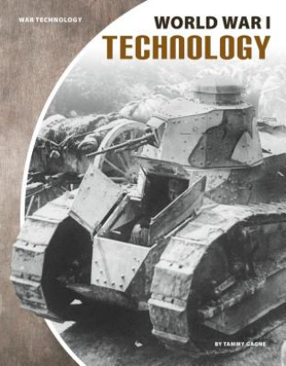 Boek World War I Technology Tammy Gagne