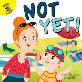 Buch Not Yet! Robert Rosen