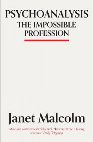 Livre Psychoanalysis Janet Malcolm