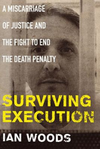 Knjiga Surviving Execution Ian Woods