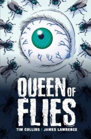 Kniha Queen of Flies Tim Collins