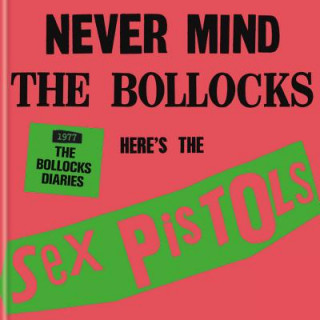Kniha Sex Pistols - 1977: The Bollocks Diaries Pistols Sex