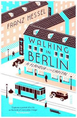 Book Walking in Berlin Franz Hessel