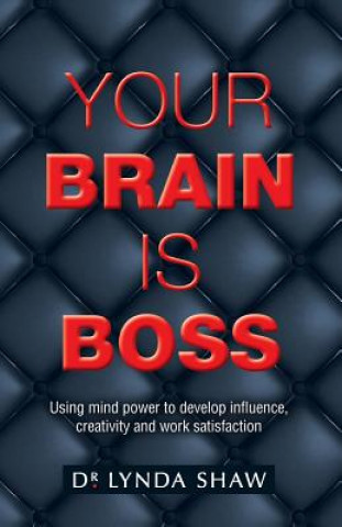 Libro Your Brain is Boss Lynda Shaw