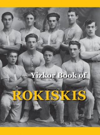 Książka Memorial Book of Rokiskis M. Bakalczuk-Felin