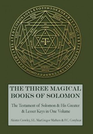 Kniha Three Magical Books of Solomon Aleister Crowley