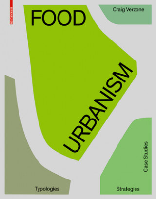 Книга Food Urbanism Craig Verzone