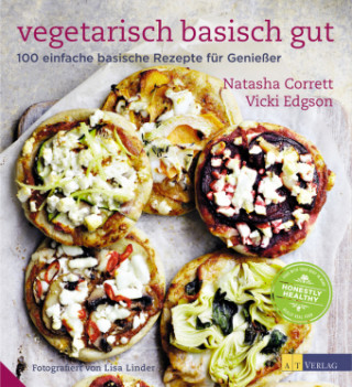 Kniha Vegetarisch basisch gut Natasha Corrett