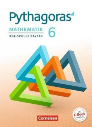Kniha Pythagoras - Realschule Bayern - 6. Jahrgangsstufe Franz Babl