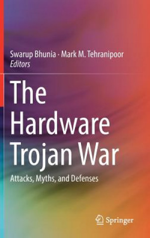 Libro Hardware Trojan War Swarup Bhunia