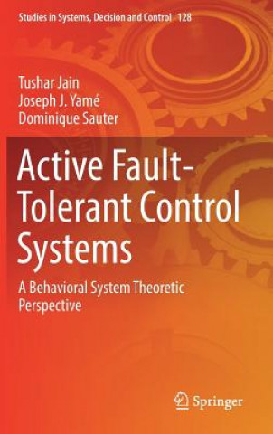 Knjiga Active Fault-Tolerant Control Systems Tushar Jain