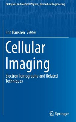 Buch Cellular Imaging Eric Hanssen