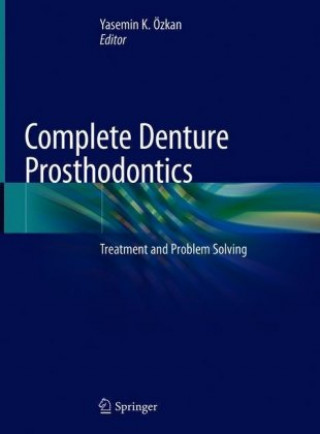 Book Complete Denture Prosthodontics Yasemin K. Özkan