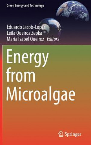 Kniha Energy from Microalgae Eduardo Jacob-Lopes