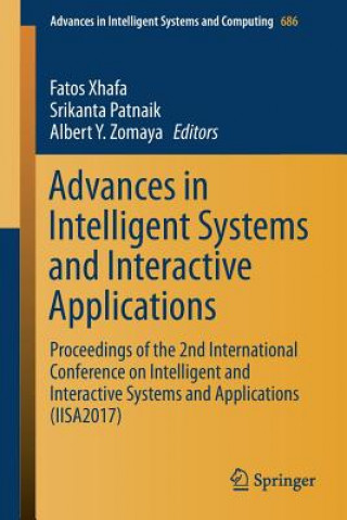 Kniha Advances in Intelligent Systems and Interactive Applications Srikanta Patnaik