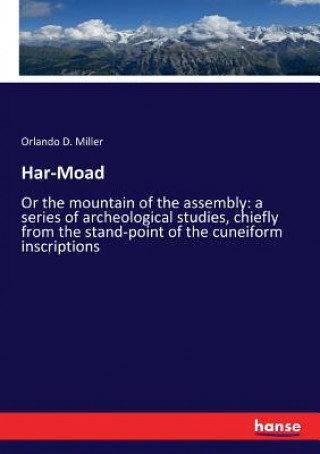 Knjiga Har-Moad Orlando D. Miller