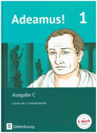 Kniha Adeamus! - Ausgabe C - Latein als 2. Fremdsprache - Band 1. Bd.1 Volker Berchtold