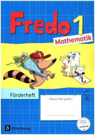 Carte Fredo - Mathematik - Zu Ausgabe A - 2015 und Ausgabe B - 1. Schuljahr Mechtilde Balins