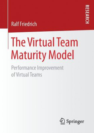 Kniha Virtual Team Maturity Model Ralf Friedrich