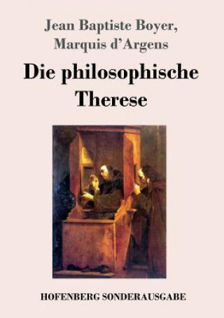 Könyv philosophische Therese Jean Baptiste Boyer d'Argens