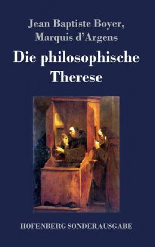 Buch philosophische Therese Jean Baptiste Boyer d'Argens