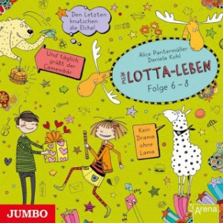 Audio Mein Lotta-Leben 06-08. Alice Pantermüller