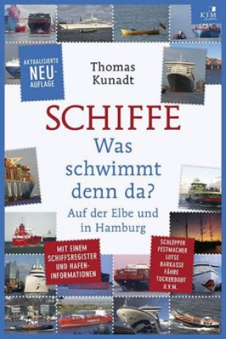 Kniha Schiffe Thomas Kunadt