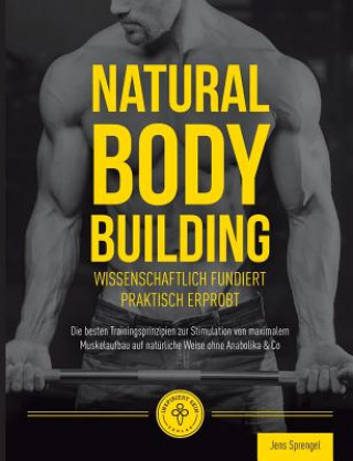 Kniha Natural Body Building Jens Sprengel