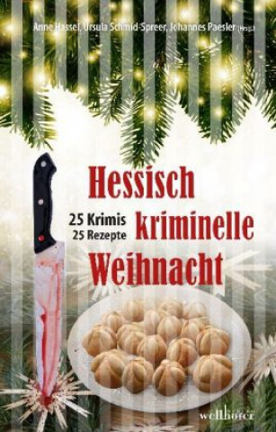 Könyv Hessisch kriminelle Weihnacht Ina Boa