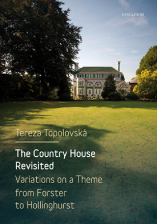 Kniha Country House Revisited Tereza Topolovská