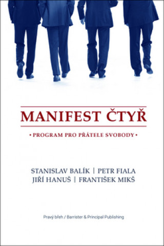 Könyv Manifest čtyř Jiří Hanuš