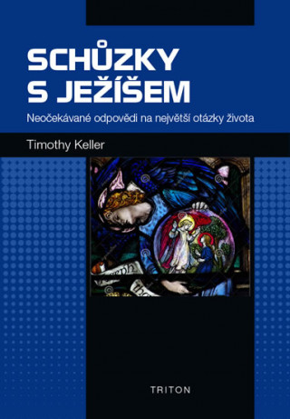 Książka Schůzky s Ježíšem Timothy Keller