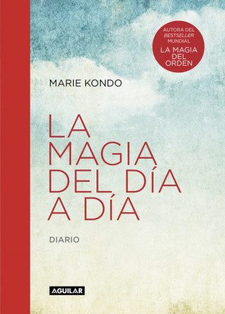 Könyv La magia del día a dia MARIE KONDO