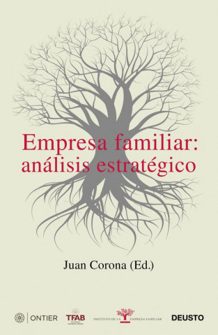 Книга Empresa familiar: análisis estratégico JUAN FRANCISCO CORONA RAMON