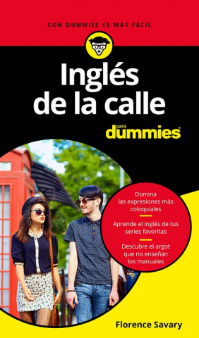Book Inglés de la calle para Dummies FLORENCE SAVARY